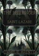 Cover-Bild zum Titel 'The Bellringer of Saint-Lazare' von 'Emmelie'