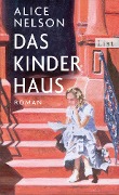 Cover-Bild zum Titel 'Das Kinderhaus' von 'Alice Nelson'