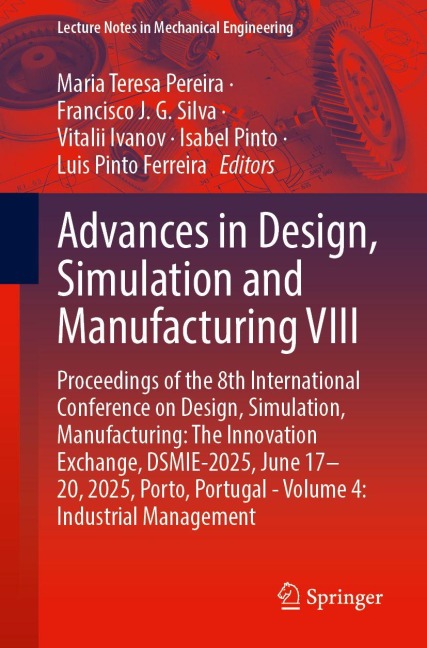 Advances in Design, Simulation and Manufacturing VIII - 