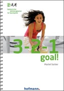 Cover-Bild zum Titel '3-2-1 Goal!' von 'Muriel Sutter'