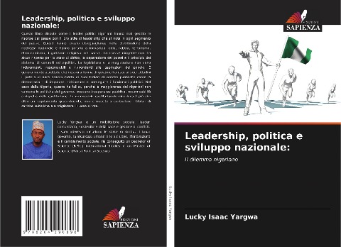 Leadership, politica e sviluppo nazionale: - Lucky Isaac Yargwa