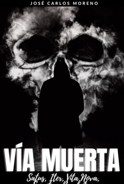 Vía Muerta - José Carlos Moreno