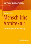 Cover-Bild zum Titel 'Menschliche Architektur' von 'Martin Düchs'