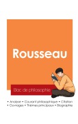 Cover-Bild zum Titel 'Réussir son Bac de philosophie 2025 : Analyse du philosophe Jean-Jacques Rousseau' von 'Jean-Jacques Rousseau'