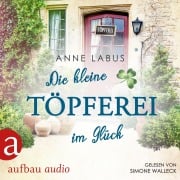 Cover-Bild zum Titel 'Die kleine Töpferei im Glück' von 'Anne Labus'