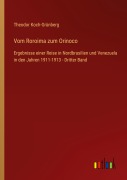 Cover-Bild zum Titel 'Vom Roroima zum Orinoco' von 'Theodor Koch-Grünberg'