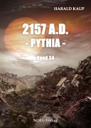 Cover-Bild zum Titel '2157 A.D. Pythia' von 'Harald Kaup'