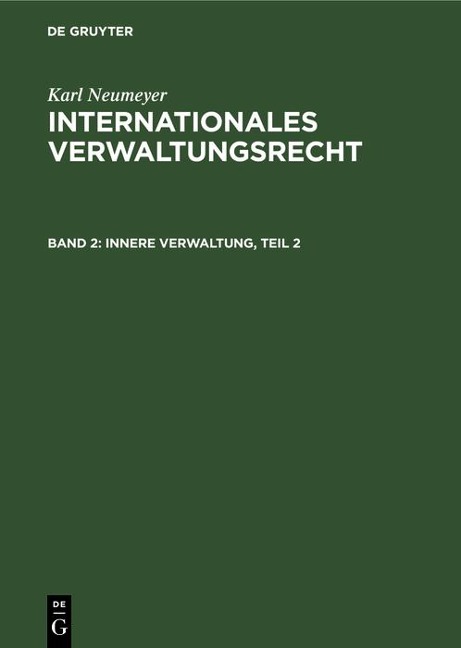 Innere Verwaltung, Teil 2 - Karl Neumeyer