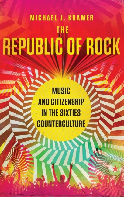 Republic of Rock - Michael J. Kramer