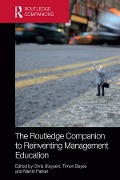 Cover-Bild zum Titel 'The Routledge Companion to Reinventing Management Education' von ''