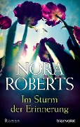 Cover-Bild zum Titel 'Im Sturm der Erinnerung' von 'Nora Roberts'