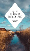 Cover-Bild zum Titel 'Glück im Burgenland' von 'Hannelore Mezei, Christine Grän'