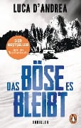 Das Böse, es bleibt - Luca D'Andrea