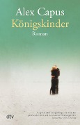 Cover-Bild zum Titel 'Königskinder' von 'Alex Capus'