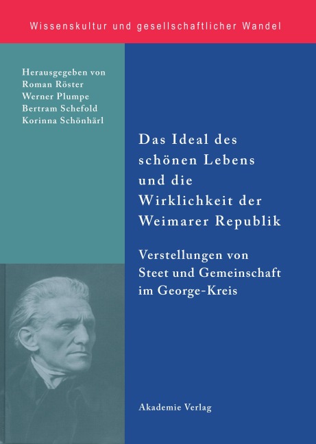 Das Ideal des schönen Lebens und die Wirklichkeit der Weimarer Republik - 