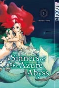 Cover-Bild zum Titel 'Sinners of the Azure Abyss 01' von 'Akihito Tomi'