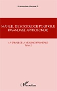 Cover-Bild zum Titel 'Manuel de sociologie politique rwandaise approfondie (Tome 2)' von 'Bonaventure Mureme K.'