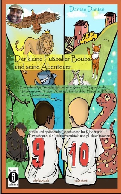 Der kleine Fußballer Bouba und seine Abenteuer - Dantse Dantse
