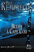 Cover-Bild zum Titel 'Blues a Cape Cod' von 'Paul Kemprecos'