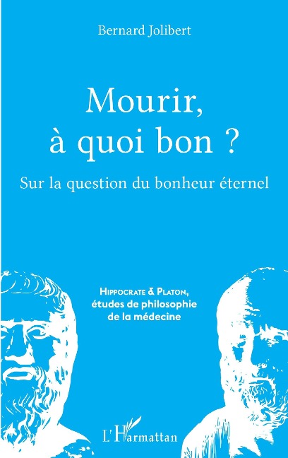 Mourir, à quoi bon ? - Jolibert