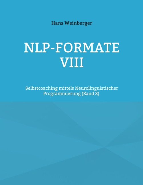 NLP-Formate VIII - Hans Weinberger