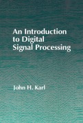 Cover-Bild zum Titel 'An Introduction to Digital Signal Processing' von 'John H. Karl'