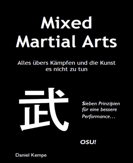 Mixed Martial Arts - Daniel Kempe