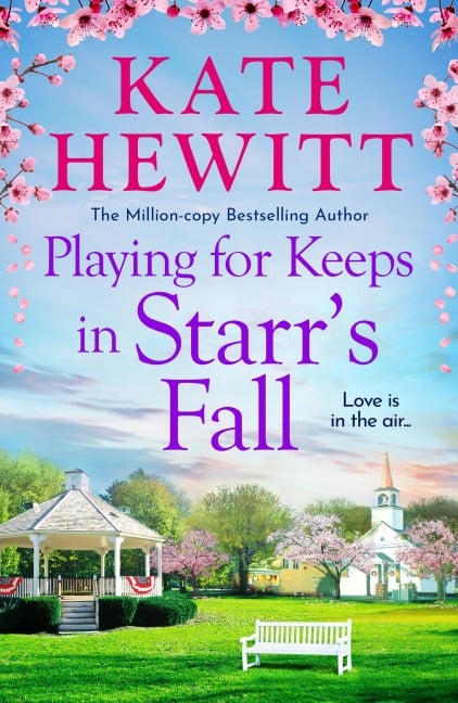 Playing for Keeps in Starr's Fall - Kate Hewitt