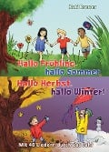 Cover-Bild zum Titel 'Hallo Frühling,  hallo Sommer, hallo Herbst, hallo Winter! Mit 40 Liedern durch das Jahr' von 'Kati Breuer'