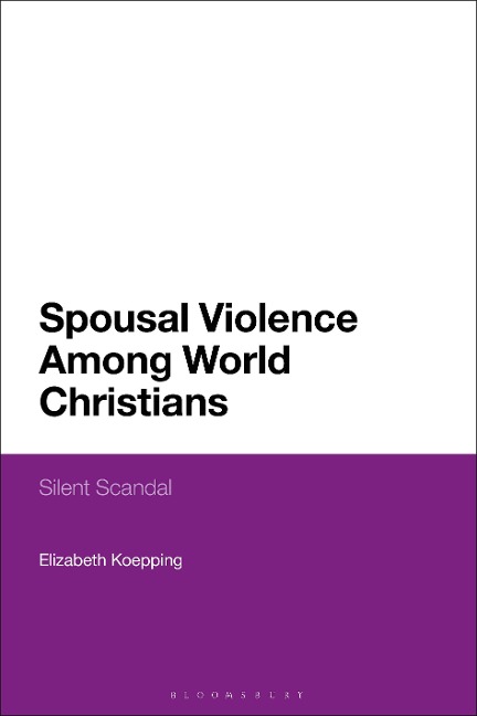 Spousal Violence Among World Christians - Elizabeth Koepping