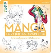Cover-Bild zum Titel 'Manga. Der Quick-Start-Block' von 'Gecko Keck'