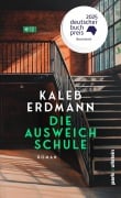 Cover-Bild zum Titel 'Die Ausweichschule' von 'Kaleb Erdmann'