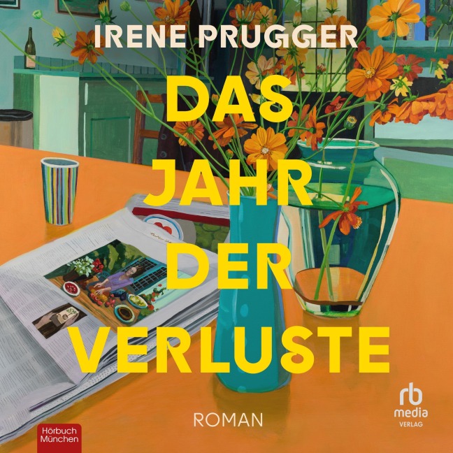 Das Jahr der Verluste - Irene Prugger