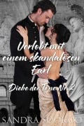 Verlobt mit einem skandalösen Earl - Sandra Sookoo