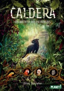 Cover-Bild zum Titel 'Caldera 1: Die Wächter des Dschungels' von 'Eliot Schrefer'