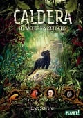 Caldera 1: Die Wächter des Dschungels - Eliot Schrefer