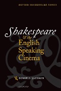 Cover-Bild zum Titel 'Shakespeare and the English-speaking Cinema' von 'Russell Jackson'