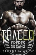 Cover-Bild zum Titel 'Traced (French Edition)' von 'Samantha Wilde'