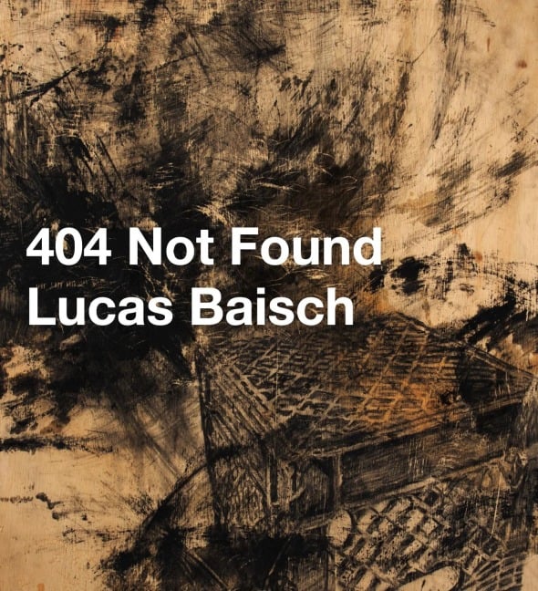 404 Not Found - Lucas Baisch