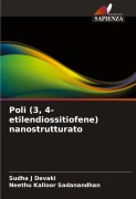 Cover-Bild zum Titel 'Poli (3, 4-etilendiossitiofene) nanostrutturato' von 'Sudha J Devaki, Neethu Kalloor Sadanandhan'