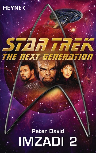 Star Trek - The Next Generation: Imzadi II - Peter David