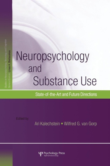 Neuropsychology and Substance Use - 