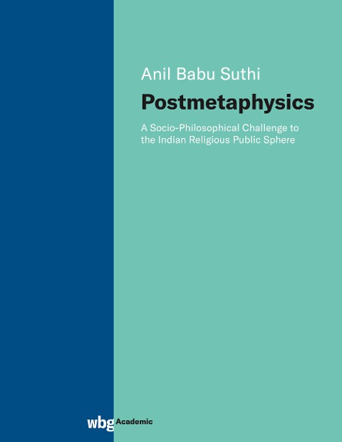 Postmetaphysics - Anil Babu Suthi
