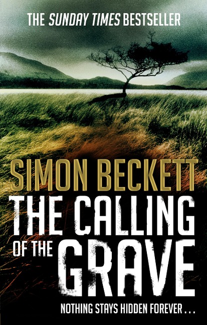The Calling of the Grave - Simon Beckett