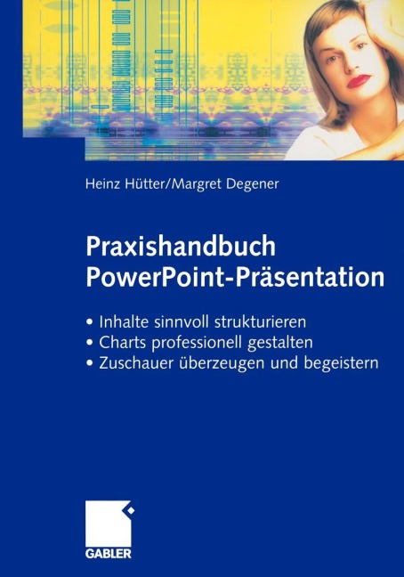 Praxishandbuch PowerPoint-Präsentation - Heinz Hütter