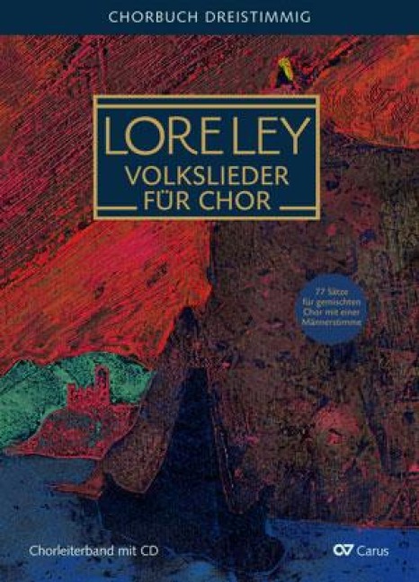 Loreley. Volkslieder für Chor - 