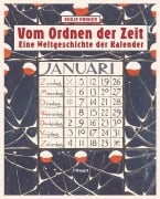 Cover-Bild zum Titel 'Vom Ordnen der Zeit - eine Weltgeschichte der Kalender' von 'Philip Parker'