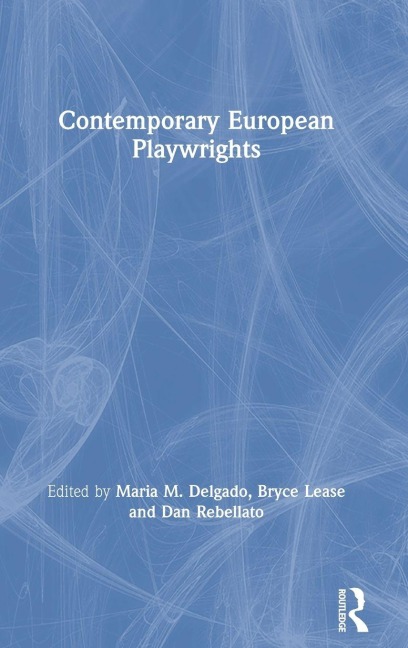 Contemporary European Playwrights - 