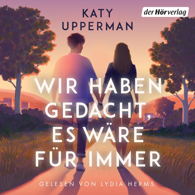 Wir haben gedacht, es wäre für immer - Katy Upperman
