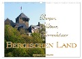 Burgen, Schlösser, Herrenhäuser im Bergischen Land (Wandkalender 2024 DIN A3 quer), CALVENDO Monatskalender - Udo Haafke